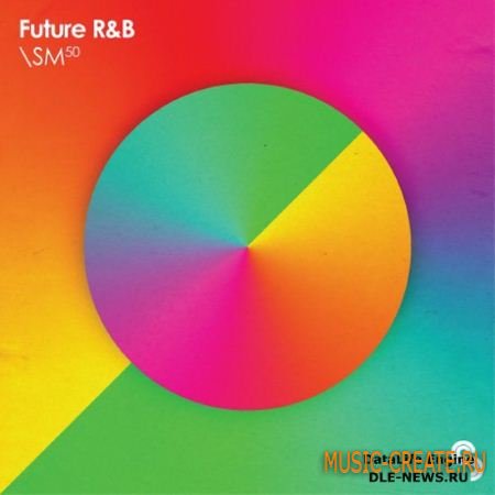 Sample Magic - Future R and B (MULTiFORMAT) - сэмплы R&B