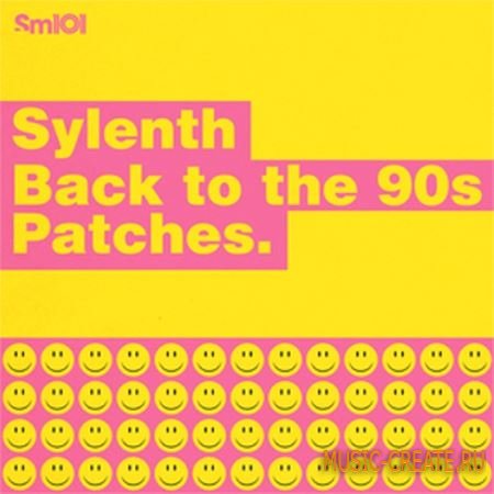 Sample Magic - SM101 Sylenth Back To The 90s Patches (FXB MIDI)