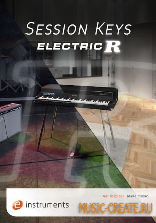 e-Instruments - Session Keys Electric R (KONTAKT) - библиотека электрического пианино