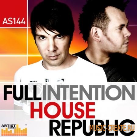 Loopmasters Full Intention House Republic (MULTiFORMAT) - сэмплы House
