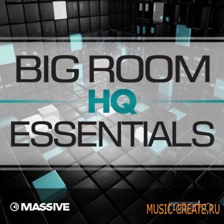 Maarko - Big Room HQ Essentials (Massive presets)