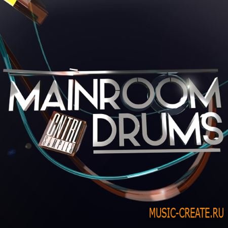 CNTRL Samples - Mainroom Drums (MULTiFORMAT) - сэмплы ударных