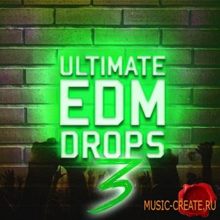 Fox Samples - Ultimate EDM Drops 3 (WAV MiDi) - сэмплы EDM