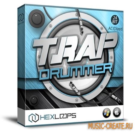 HexLoops - Trap Drummer 50 Kits (ACiD WAV) - сэмплы Trap