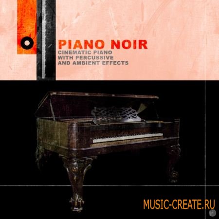 Ken Pond Design - Piano Noir V.1.1 (KONTAKT) - библиотека звуков рояля
