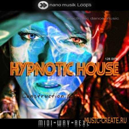 Nano Musik Loops Hypnotic House (ACiD WAV MiDi REX) - сэмплы House