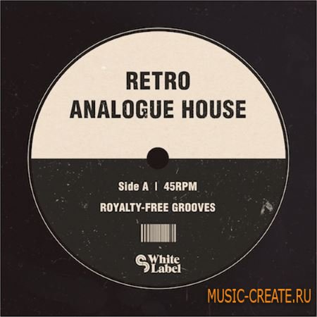 SM White Label - Retro Analogue House (WAV MiDi) - сэмплы House