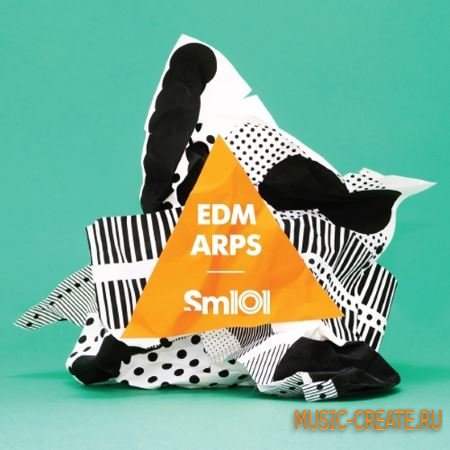 SM101 - EDM Arps (WAV MiDi REX AiFF) - сэмплы EDM