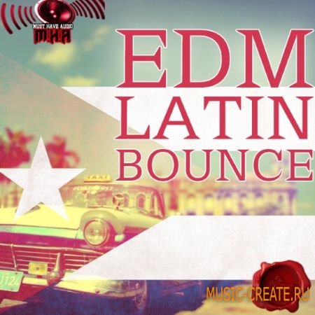 Fox Samples - Must Have Audio EDM Latin Bounce (WAV MiDi) - сэмплы EDM, Melbourne Bounce