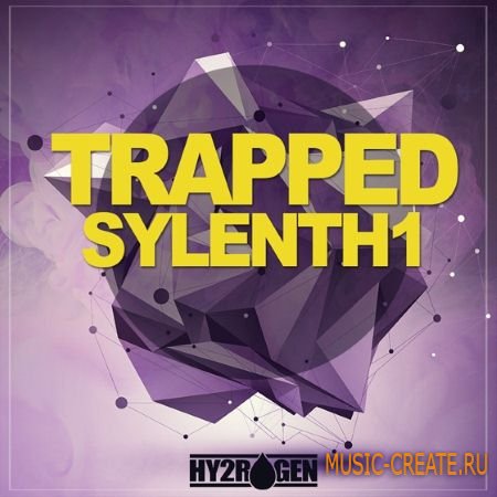 Hy2rogen - Trapped Sylenth1 (FXB)