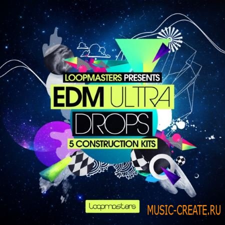 Loopmasters - EDM Ultra Drops (MULTiFORMAT) - сэмплы EDM