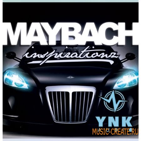 YnK Audio - Maybach Inspirationz (WAV MIDI) - сэмплы Hip Hop, R&B
