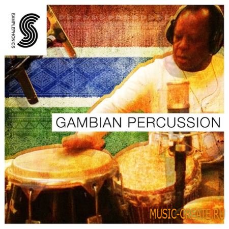 Samplephonics - Gambian Percussion (MULTiFORMAT) - сэмплы перкуссии