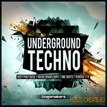 Singomakers - Underground Techno 2015 (WAV MiDi REX) - сэмплы Techno