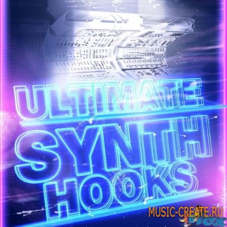 Fox Samples - Ultimate Synth Hooks (WAV MiDi AiFF) - сэмплы синтезаторов