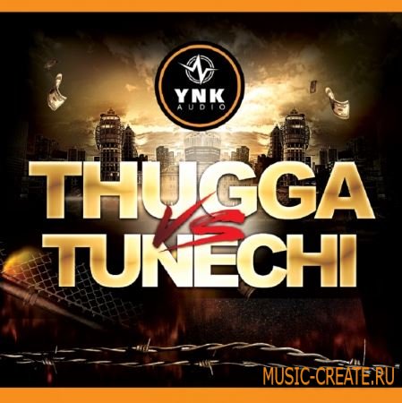 YnK Audio - Thugga Vs Tunechi (WAV MiDi FLP) - сэмплы ударных