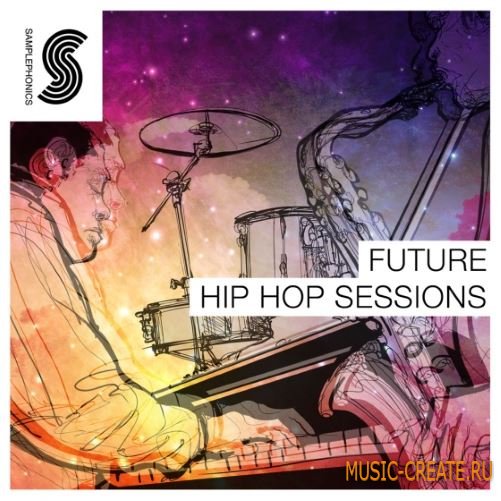 Samplephonics - Future Hip Hop Sessions (MULTiFORMAT) - сэмплы Hip Hop, Trap