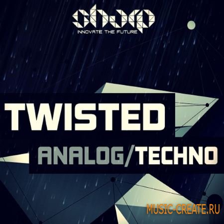 SHARP - Twisted Analog Techno (WAV) - сэмплы Techno