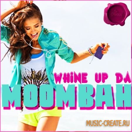 Fox Samples - Whine Up Da Moombah (WAV MiDi) - сэмплы Moombahton