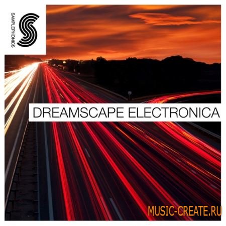 Samplephonics - Dreamscape Electronica (ACiD WAV) - сэмплы Chillwave, Ambient Electronica