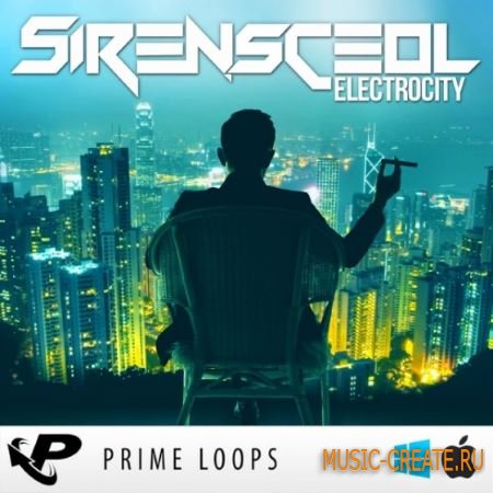 Prime Loops - SirensCeol Electrocity (ACiD WAV MiDi) - сэмплы EDM