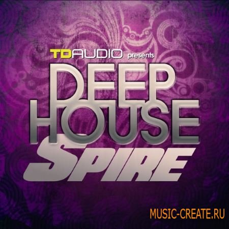 Industrial Strength - TD Audio Deep House Spire (FXP)