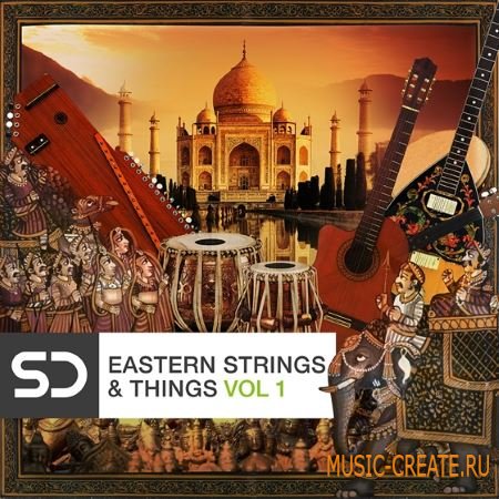 Sample Diggers - Eastern Strings and Things Vol.1 (WAV) - сэмплы инструментов Индии и Турции