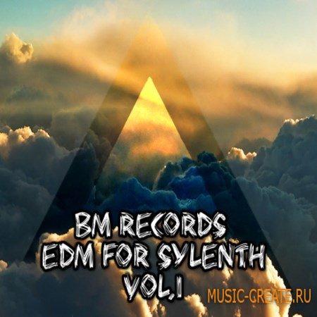 Banger Music Records - EDM Vol 1 For SYLENTH1 (FXB)