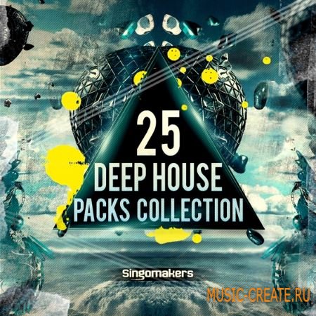Singomakers - 25 Deep House Packs Collection (MULTiFORMAT) - сэмплы Deep House