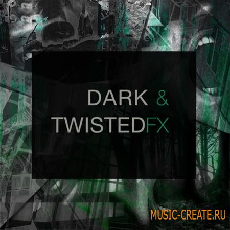 Spf Samplers - Dark and Twisted FX (WAV) - звуковые эффекты
