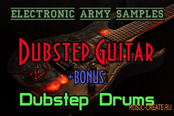 Electronic Army Samples.Dubstep Guitar