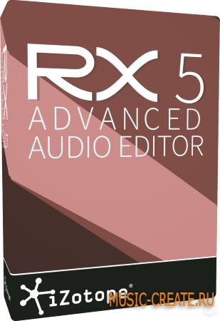 iZotope - RX 5 Advanced Audio Editor 5.00.135 PORTABLE (Team P2P) - плагин восстановления аудио