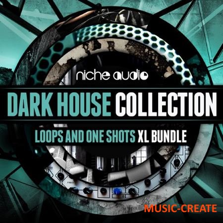 Niche Audio - Dark House Collection (MULTiFORMAT) - сэмплы Dark House