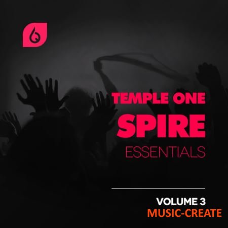 Freshly Squeezed Samples - Temple One Spire Essentials Vol. 3 (Spire presets)