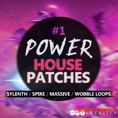 Audentity - #1 Power House Patches (WAV Sylenth Massive SPiRE Patches) - сэмплы Wobble House, Power House, Future House, Classic House, EDM