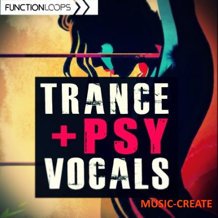Function Loops  - Trance And Psy Vocals (WAV) - вокальные сэмплы