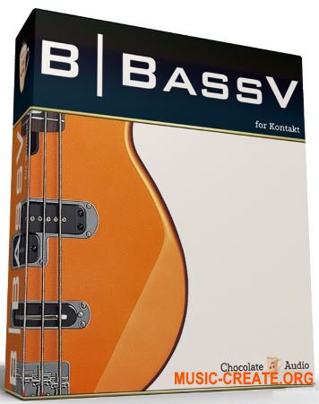 Chocolate Audio - BBassV Electric Bass (KONTAKT) - библиотека басовой электрогитары