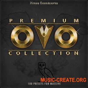 Xenos Soundworks - Premium OVO Collection (Massive presets)