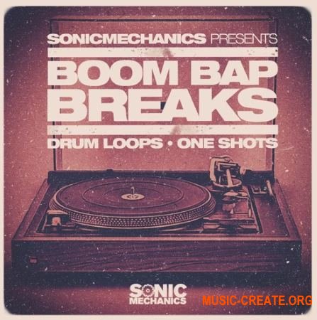 Sonic Mechanics - Boom Bap Breaks (MULTiFORMAT) - драм сэмплы