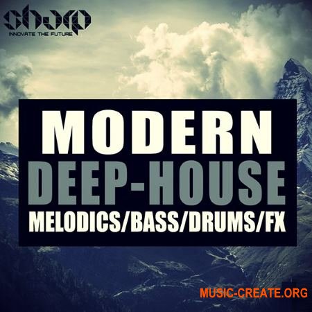 SHARP - Modern Deep House (WAV) - сэмплы Deep House