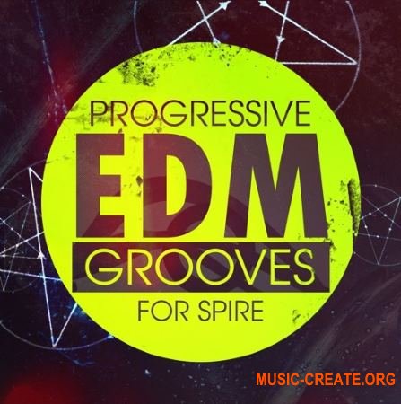 Mainroom Warehouse - Progressive EDM Grooves (REVEAL SOUND SPiRE)
