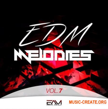 Essential Audio Media - EDM Melodies Vol 7 (MiDi) - EDM мелодии