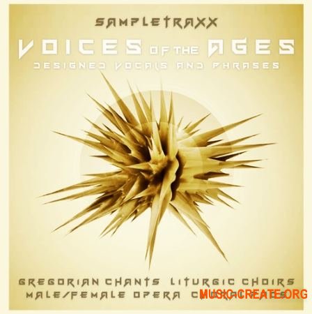 SampleTraxx - Voices of the Ages (WAV KONTAKT) - вокальные сэмплы