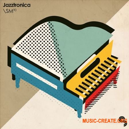 Sample Magic - Jazztronica (MULTiFORMAT) - сэмплы Jazz