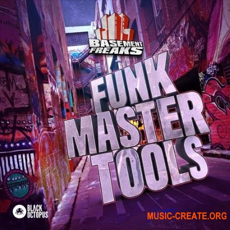 Black Octopus Sound - Funk Master Tools By Basement Freaks (WAV NATiVE iNSTRUMENTS BATTERY) - сэмплы Funk, Blues