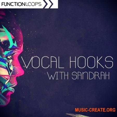 Function Loops - Vocal Hooks With Sandrah (WAV) - вокальные сэмплы