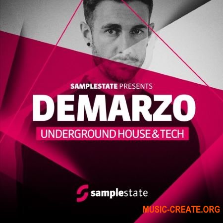 Samplestate - Demarzo Underground House and Tech (MULTiFORMAT) - сэмплы House, Tech