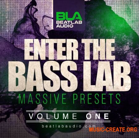 Beatlab Audio - Enter The Bass Lab Vol 1 (NATiVE iNSTRUMENTS MASSiVE Presets)