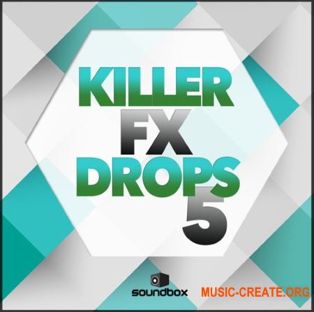 Soundbox - Killer FX Drops 5 (WAV) - звуковые эффекты