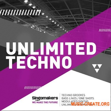 Singomakers - Unlimited Techno (MULTiFORMAT) - сэмплы Techno